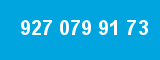 927 079 91 73
